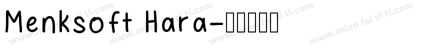 Menksoft Hara字体转换